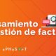 Procesamiento y gestión de facturas Blog